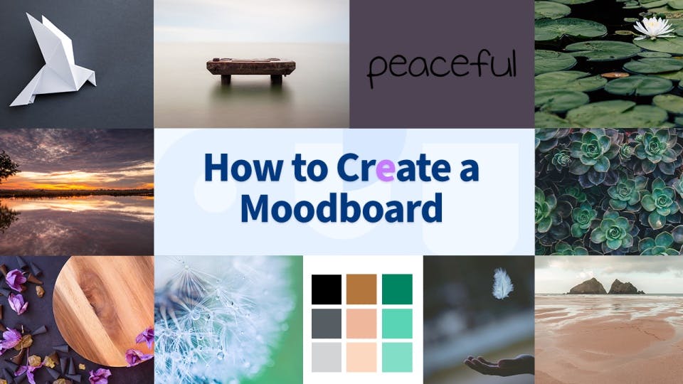 How to Create a Moodboard