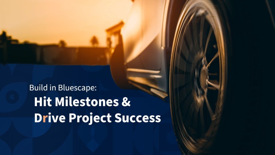 Build in Bluescape: Put Your Ideas into Action