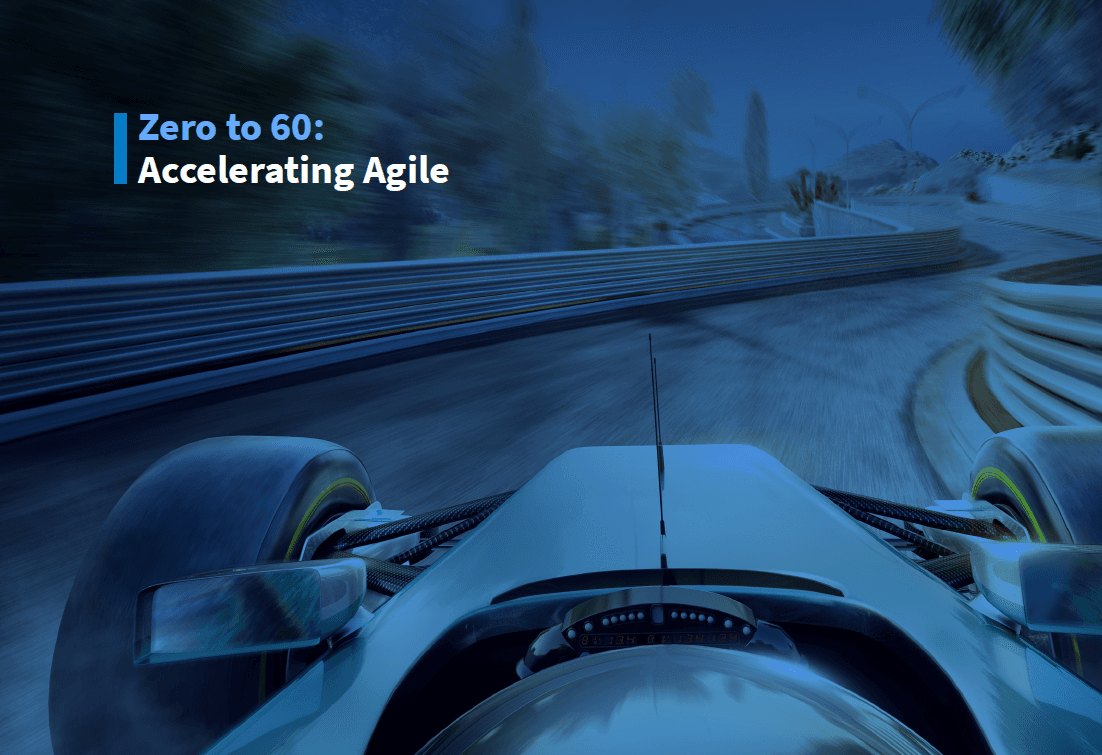 Thumbnail - Zero to 60: Accelerating Agile eBook